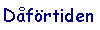 D�f�rtiden